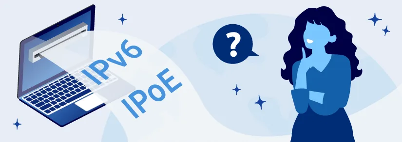 IPv6とIPoEの文字が書かれた印刷物と女性のイラスト